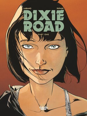 cover image of Dixie Road--Volume 1